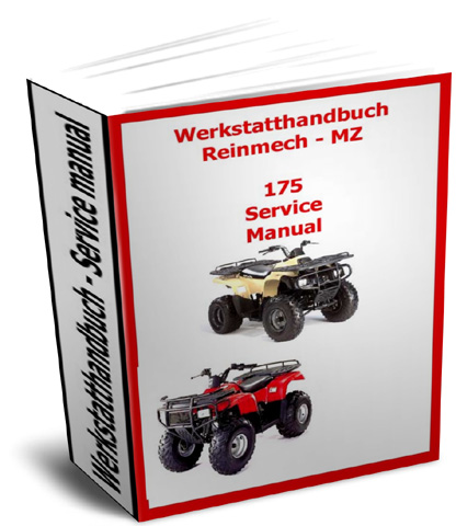 Reinmech 175 ATV Quad103 Seiten dickes Werkstatthandbuch!Sprache Englisch