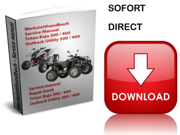 Repair Manual Triton Baja / Outback Utility 250 / 300 / 400 Workshop Manual