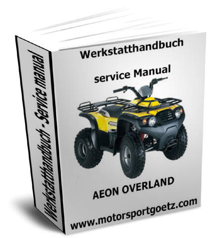 Manuel de réparation - Manuel datelier Aeon Overland 180 - 125 ATV