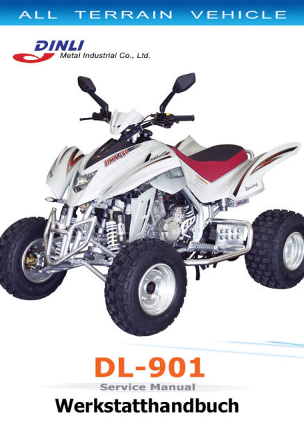 Werkstatthandbuch, Reparaturanleitung Dinli DL901, DL902, DL904, DMX 450 Quad ATV (Download/CD/ausgedruckt)