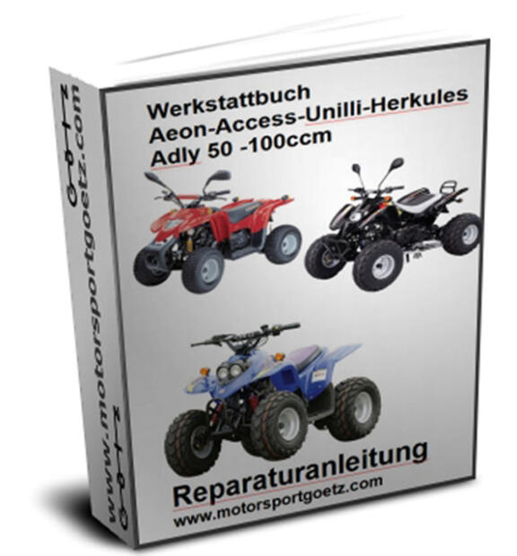 Werkstatthandbuch - Reparaturanleitung Unilli CX 50-100, Aeon Cobra Revo 50 - 100, Access, E-Ton 50-100, Herkules Adly Her Chee Download
