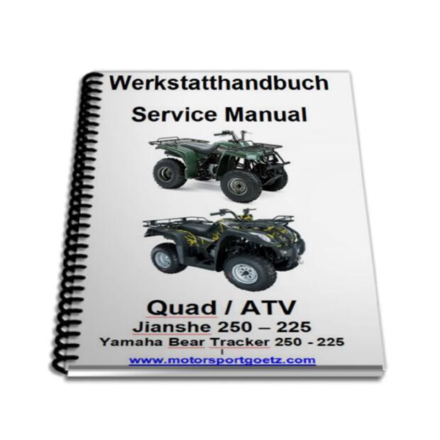 Repair Manual - Workshop Manual  Jianshe, Puma, Yamaha Bear Tracker, JS 225 - 250 - 300 Quad ATV